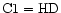 $\rm C1=HD$