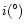$i(^{\circ})$