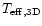 $T_{\rm eff, 3D}$