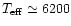$T_{\rm eff} \simeq 6200$