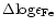 $\Delta {\rm log} \epsilon_{\rm Fe}$
