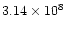 $3.14\times 10^8$