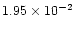 $1.95\times 10^{-2}$