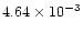 $4.64\times 10^{-3}$