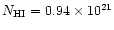 $N_{\rm HI} = 0.94\times10^{21}$