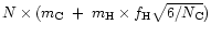 $N\times (m_{\rm C}\;+\;m_{\rm H}\times f_{\rm H}\sqrt{6/N_{\rm C}})$