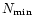 $N_{\min}$
