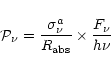 \begin{displaymath}{\cal P}_{\nu} = \frac{\sigma^{a}_{\nu}} {R_{\rm abs}} \times \frac{F_{\nu}}{h\nu}
\end{displaymath}