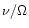 $\nu / \Omega$