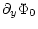 $\displaystyle \partial_y\Phi_0$