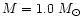 $M= 1.0~ M_{\odot}$