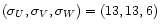 $(\sigma _U,\sigma _V,\sigma _W) = (13,13,6)$