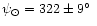 $\psi_\odot = 322 \pm
9\hbox{$^\circ$ }$
