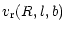 $\displaystyle v_{{\rm r}}(R,l,b)$
