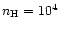 $n_{\rm H} = 10^4$