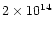 $2\times 10^{14}$