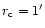 $r_{\rm c} = 1^\prime $