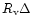 $R_{\rm v} \Delta$