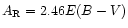 $A_{\rm R} = 2.46 E(B-V)$