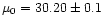 $\mu_{\rm0} = 30.20 \pm 0.1$