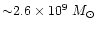 ${\sim} 2.6\times 10^{9}~M_\odot$