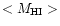 $<M_{\rm HI}>$