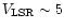 $V_{\rm LSR}\sim 5$