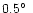 $0.5\hbox{$^\circ$ }$