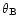 $\theta_{\rm B}$