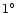 $1\hbox{$^\circ$ }$
