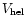 $V_{\rm hel}$