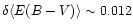 $\delta \langle E(B - V) \rangle \sim 0.012$