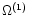 $\Omega^{(1)}$