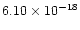 $6.10\times10^{-18}$