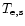 $T_{\rm e,s}$