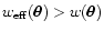 $w_{\rm eff}(\vec\theta) > w(\vec\theta)$