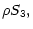 $\textstyle \rho S_3 ,$