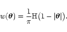\begin{displaymath}
w(\vec\theta) = \frac{1}{\pi} {\rm H}\bigl( 1 - \vert \vec\theta \vert
\bigr) .
\end{displaymath}