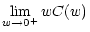$\displaystyle \lim_{w \rightarrow 0^+} w C(w)$