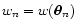 $w_n =
w(\vec\theta_n)$