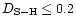 $D_{{\rm S}-{\rm H}}\leq 0.2$