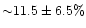 ${\sim}11.5\pm6.5\%$