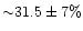 ${\sim}31.5\pm7\%$
