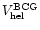 $V_{\rm hel}^\mathrm{BCG}$