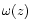 $\omega(z)$