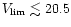 $V_{\rm
lim}\lesssim20.5$