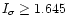$I_\sigma \ge 1.645$