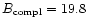 $B_{\rm compl} = 19.8$