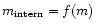 $m_{\rm intern}=f(m)$