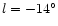 $l=-14^\circ$